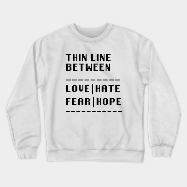 Thin Line Crewneck Sweatshirt by Quality Products